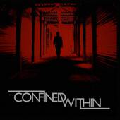 Confined Within : The World Stops Turning